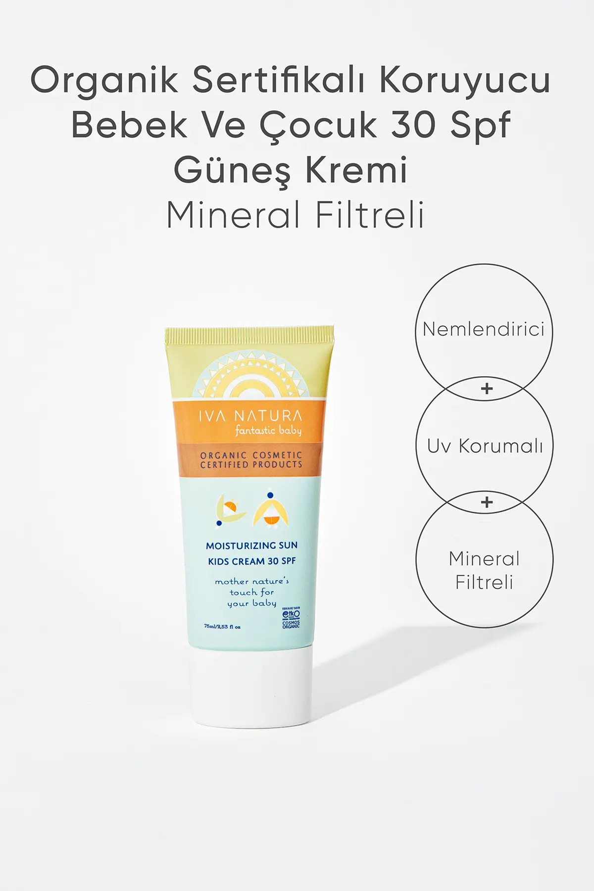  Organik Sertifikalı Koruyucu Bebek Ve Çocuk 30 Spf Güneş Kremi Mineral Filtreli